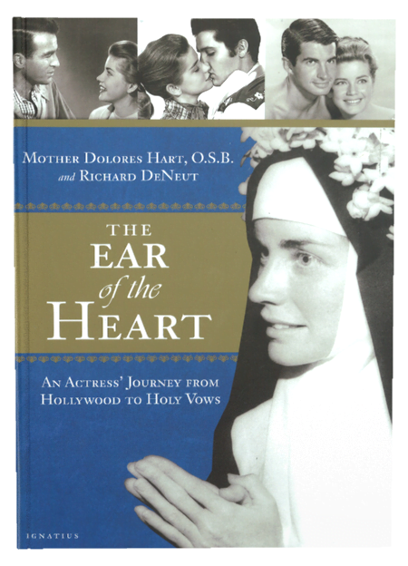 The Ear of the Heart by Dolores Hart