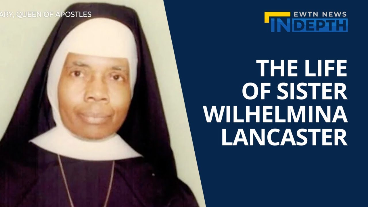 The Life Of Sister Wilhelmina Lancaster