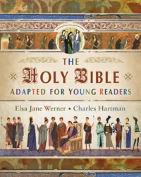 The Holy Bible Adapted for Young Readers