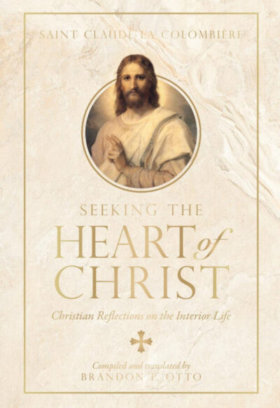 Seeking the Heart of Christ