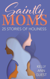 Saintly Moms