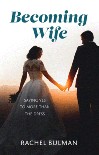 Becoming Wife