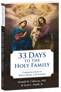 33 Days to the Holy Family