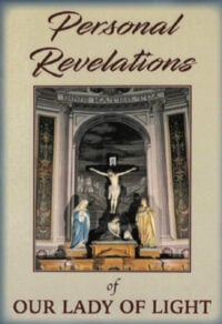Personal Revelations of Our Lady of Light