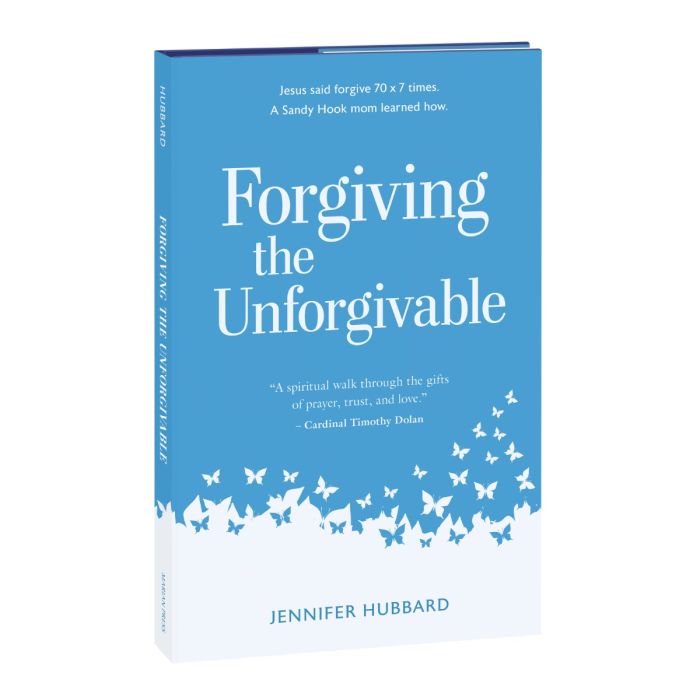 Forgiving the Unforgivable